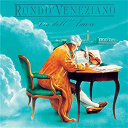 Rondo Veneziano - Via dell' amore