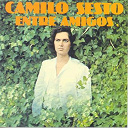 Camilo Sesto - Entre amigos
