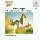 Alfonso X El Sabio / Anonymous / Ensemble Perceval / Jaufre Rudel / Martin Codax - Troubadours