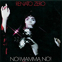Renato Zero - No! mamma no!