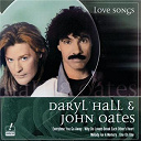 Daryl Hall / John Oates - Love songs