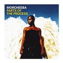 Morcheeba - What's your name (feat. big daddy kane)