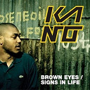 Kano - Brown eyes (dmd i-tunes exclusive)