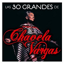 Chavela Vargas - Las 30 grandes de chavela vargas