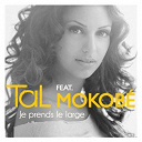 Tal - Je prends le large (feat. mokob&eacute; (urban mix))