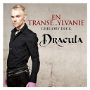 Dracula, L'amour Plus Fort Que La Mort - En transe...ylvanie (extrait de la com&eacute;die musicale dracula, l'amour plus fort que la mort)