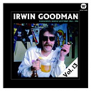 Irwin Goodman - Vain el&auml;m&auml;&auml; - kootut levytykset vol. 13
