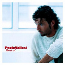 Paolo Vallesi - Best of