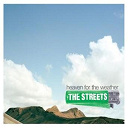 The Streets - Heaven for the weather