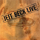 Jeff Beck - Live at bb king blues club
