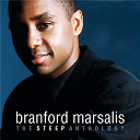 Branford Marsalis - The steep anthology