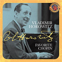 Vladimir Horowitz - Horowitz: favorite chopin (expanded edition)