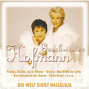 Geschwister Hofmann - Die welt singt hallelujah