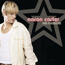 Aaron Carter - Most requested hits