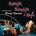 Henry Mancini - Midnight moonlight and magic (the very best of)