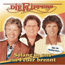 Die Flippers - Solang in uns ein Feuer brennt