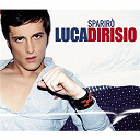 Luca Dirisio - Spariro'