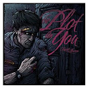The Plot In You - First born