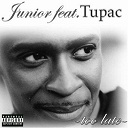 Junior / Tupac Shakur (2 Pac) - Too late