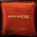 Adam Sky / Beroshima / Bettina Koester / Chicks On Speed / Church Of Confidence / Cobra Killer / Cool / Crazy Girl / Dean Martin / Der Plan / Fatou Dust / Film2 / Fuzzy Love / Glamour To Kill / Goldfish / Jochen Arbeit / Justine Elektra / Kook / Krylon Superstar / Liquid Ice / Low Sweet Chariot / Maximilian Hecker / Miss Yetti / Namosh / Neoangin / Neonman / Nova Huta / Rich / Sandra / Smatka Molot / Splatterdandy / Steve Morell / The Dog / The Vanishing / Warren Suicide - Berlin insane ii