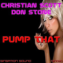 Christian Scott / Don Stone - Pump that