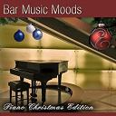Atlantic Five Jazz Band - Bar music moods -  piano christmas edition