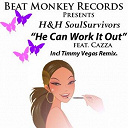H / H Soulsurvivors - He can work it out
