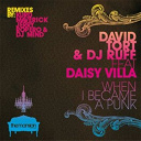 David Tort / Dj Ruff - When i became a punk (feat. daisy villa)