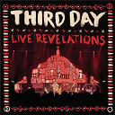 Third Day - Live revelations