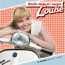 Louise - Hvorfor t&aelig;nke p&aring; i morgen