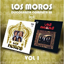 Los Moros - Discograf&iacute;a completa en rca - vol 1