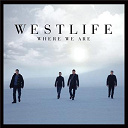 Westlife - Where we are