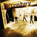 Century - Into your sun