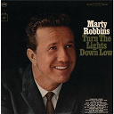Marty Robbins - Turn the lights down low