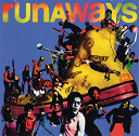 Original Broadway Cast Recording - Runaways