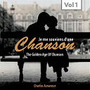 Charles Aznavour - Chanson (the golden age of chanson, vol. 1)