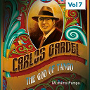 Carlos Gardel - The god of tango, vol 7