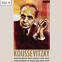 Sergey Koussevitzky / The Boston Symphony Orchestra - Sergey koussevitzky, vol. 4