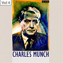Charles Munch / Orchestre Du Conservatoire De Paris - Charles munch, vol. 4