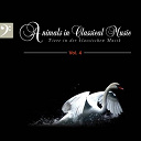Annelies Kupper / Choeur Et Orchestre Du Festival De Bayreuth / Chor Der Bayreuther Festspiele / Dietrich Fischer Dieskau / Eleanor Steber / Frederick Schauwecker / Gerald Moore / G&uuml;nther Breitenbach, Nikolaus H&uuml;bner, Johann Krump / Hans Braun / Hermann Uhde / Jo / Joseph Greindl / Joseph Keilberth / Jussi Bj&ouml;rling / J&ouml;rg Demus / Kolner Rundfunk Sinfonie Orchester / Sir Curzon Clifford / Willi Boskovsky / Wolfgang Windgassen - Animals in classical music, vol. 4