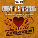 Betty Foley / Charlie Walker / Don Gibson / Faron Young / George Jones / George Morgan / Hank Snow / Hank Williams / James O&acute;gwynn / Jim Reeves / Johnny Cash / Kenny Rogers / Marty Robbins / Ray Price / Skeeter Davis / Sonny James / The Everly Brothers - Country & western, vol. 10 (greatest love-songs)