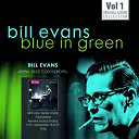 Bill Evans - Blue in green - the best of the early years 1955-1960, vol.1