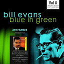 Art Farmer / Bill Evans - Blue in green - the best of the early years 1955-1960, vol.8