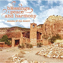 Monks Of The Desert - Blessings, peace and harmony