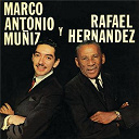 Marco Antonio Mu&ntilde;iz - Marco antonio y rafael