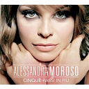 Alessandra Amoroso - Cinque passi in pi&ugrave;
