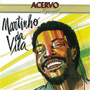 Martinho Da Vila - S&eacute;rie acervo - acervo especial