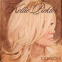Kellie Pickler - 100 proof