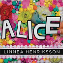 Linnea Henriksson - Alice
