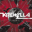 Krewella - Killin' it